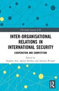 Cover: Inter-organizational Relations in International Security - Routledge