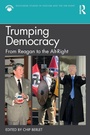 Cover: Trumping Democracy - Routledge