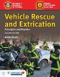 Cover: Vehicle Rescue and Extrication: Principles and Practice - Jones and Bartlett Publishers, Inc