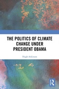 Cover: The Politics of Climate Change under President Obama - Routledge