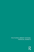 Cover: Routledge Library Editions: Financial Markets - Routledge