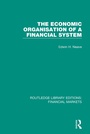 Cover: The Economic Organisation of a Financial System - Routledge