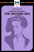 Cover: An Analysis of Simone de Beauvoir's The Second Sex - Routledge