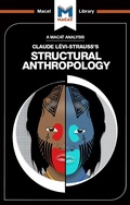 Cover: An Analysis of Claude Levi-Strauss's Structural Anthropology - Routledge