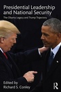 Cover: Presidential Leadership and National Security - Routledge