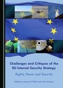 Cover: Challenges and Critiques of the EU Internal Security Strategy - Cambridge Scholars Publishing