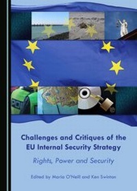 Enlarge image Cover: Challenges and Critiques of the EU Internal Security Strategy - Cambridge Scholars Publishing