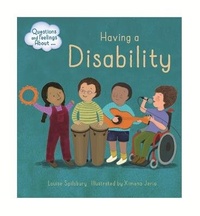 Enlarge image Cover: Questions and Feelings About: Having a Disability - Franklin Watts Ltd