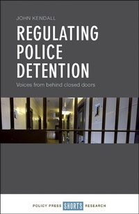 Abbildung von: Regulating Police Detention - Policy Press