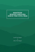 Cover: Western North Carolina Since the Civil War - The University of North Carolina Press