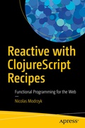 Cover: Reactive with ClojureScript Recipes - APress