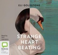 Cover: Strange Heart Beating - Bolinda Audio Books