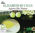 Cover: Against Her Nature - Bolinda/Audible Audio