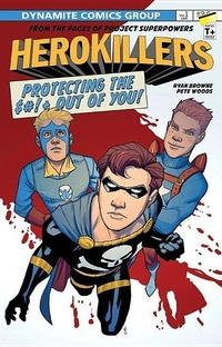 Enlarge image Cover: Project Superpowers: Hero Killers - Dynamite Entertainment