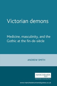 Abbildung von: Victorian Demons - Manchester University Press