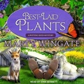 Cover: Best-Laid Plants - Tantor Media, Inc