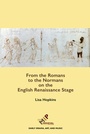 Cover: From the Romans to the Normans on the English Renaissance Stage - Medieval Institute Publications