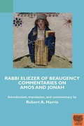 Cover: Rabbi Eliezer of Beaugency, Commentaries on Amos and Jonah (With Selections from Isaiah and Ezekiel) - Medieval Institute Publications