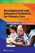 Cover: Zuckerman Parker Handbook of Developmental and Behavioral Pediatrics for Primary Care - Lippincott Williams and Wilkins