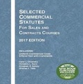 Cover: Selected Commercial Statutes for Sales and Contracts Courses, 2017 Edition - Foundation Press