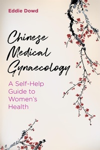 Abbildung von: Chinese Medical Gynaecology - Singing Dragon