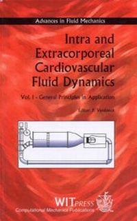 Enlarge image Cover: Intra and Extra-corporeal Cardiovascular Fluid Dynamics: General Principles in Application v. 1 - WIT Press