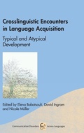 Cover: Crosslinguistic Encounters in Language Acquisition - Multilingual Matters