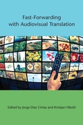 Cover: Fast-Forwarding with Audiovisual Translation - Multilingual Matters