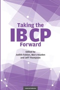Cover: Taking the IB CP Forward - John Catt Educational Ltd