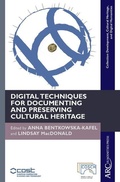 Cover: Digital Techniques for Documenting and Preserving Cultural Heritage - Arc Humanities Press