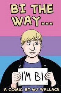 Abbildung von: Bi The Way - MJ Wallace