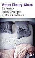 Cover: La femme qui ne savait pas garder les hommes - Gallimard