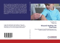 Enlarge image Cover: Wound Healing: An Overview - LAP Lambert Academic Publishing