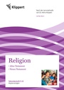 Cover: Altes Testament - Neues Testament - Klippert Verlag in der AAP Lehrerwelt GmbH