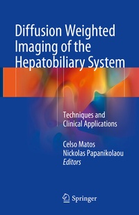 Abbildung von: Diffusion Weighted Imaging of the Hepatobiliary System - Springer