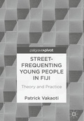 Cover: Street-Frequenting Young People in Fiji - Palgrave Macmillan