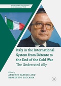 Cover: Italy in the International System from D&eacute;tente to the End of the Cold War - Palgrave Macmillan