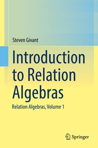 Enlarge image Cover: Introduction to Relation Algebras - Springer