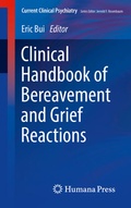 Cover: Clinical Handbook of Bereavement and Grief Reactions - Humana