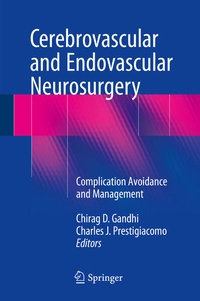 Abbildung von: Cerebrovascular and Endovascular Neurosurgery - Springer