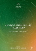Cover: Authentic Leadership and Followership - Palgrave Macmillan