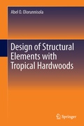 Bild: Design of Structural Elements with Tropical Hardwoods - Springer
