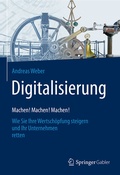 Cover: Digitalisierung - Machen! Machen! Machen! - Springer Gabler