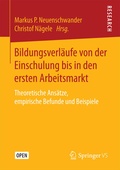 Cover: Bildungsverl&auml;ufe von der Einschulung bis in den ersten Arbeitsmarkt - Springer VS