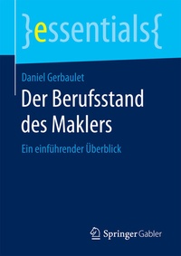 Abbildung von: Der Berufsstand des Maklers - Springer Gabler
