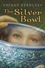 Cover: The Silver Bowl - HarperCollins