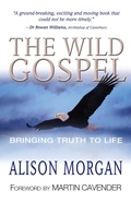 Cover: The Wild Gospel - Monarch Books