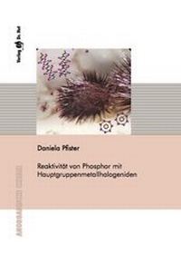 Bild: Reaktivität von Phosphor mit Hauptgruppenmetallhalogeniden - Dr. Hut