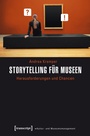 Cover: Storytelling für Museen - transcript