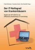 Cover: Der IT-Reifegrad von Krankenh&auml;usern - H&uuml;lsbusch, W